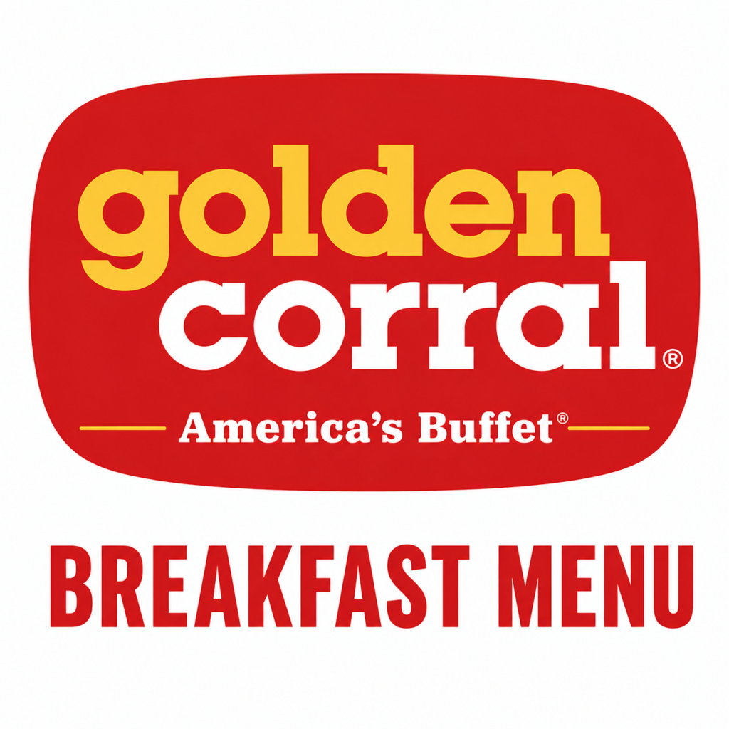 Golden Corral breakfast menu with prices and calories 2026
