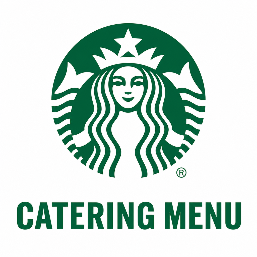 Starbucks Catering Menu and Prices Updated 2026